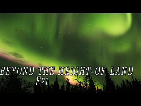Beyond the Height-of-Land E21 NORTHERN LIGHTS & Arctic Tundra | 25 Days inthe Northern Manitoba Wild
