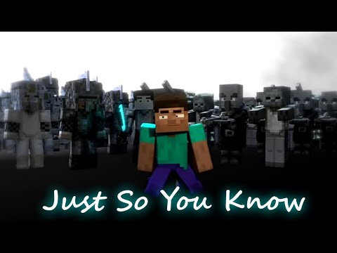 Steve - Just So You Know (Annoying Villagers AMV)