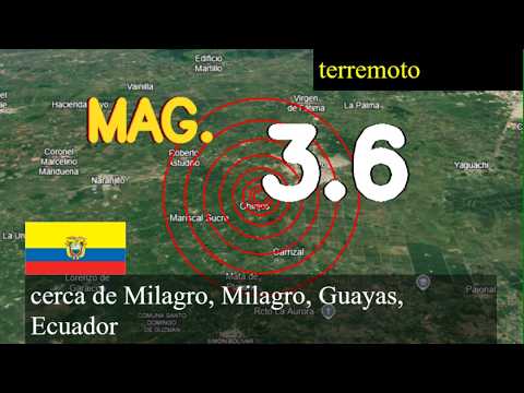 😱🚨  Terremoto cerca de Milagro, Milagro, Guayas, Ecuador actualizaciones en vivo hoy: Terremoto de m