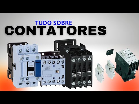 CONTATOR! Como funciona, tipos e contatos auxiliares.