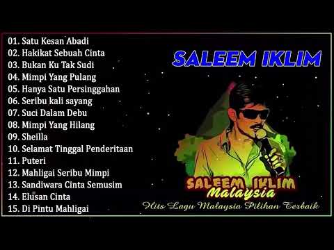 Satu Kesan Abadi - Hits Lagu Malaysia Pilihan Terbaik - Full Album Saleem Iklim