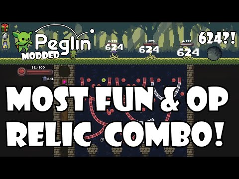 The most Fun & Powerful Relic combo in the game! | Peglin Modded