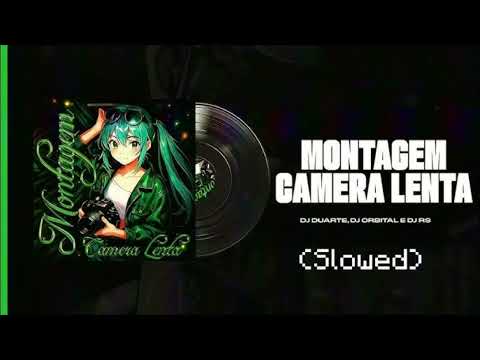 Montagem Câmera Lenta (Slower version), áudio original criado por @DJDUARTEOFICIAL modificado por me