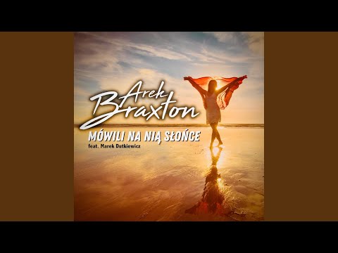 Mówili Na Nią Słońce