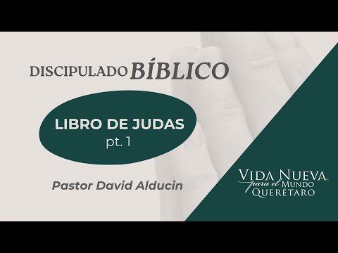 El Libro De Judas Pt.1 | David Alducin
