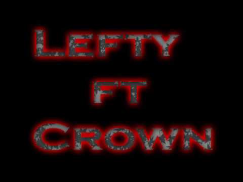 Lefty ft Crown Grushtshtet
