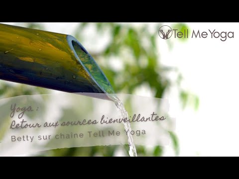 Tell Me Yoga - Yoga - Retour aux sources