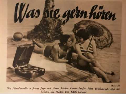 Edith Lorand Orchester, So eine Nacht wie heute müßte es sein, Tango, Berlin, 1932