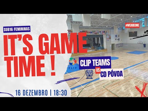 CLIP Teams vs CD Póvoa- Sub16 Femininas