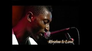 Keziah Jones - Rhythm Is Love (1997)