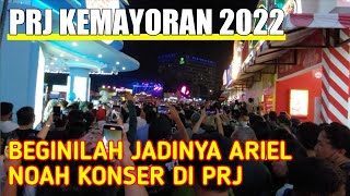 Download lagu PRJ KEMAYORAN 2022 | JAKARTA FAIR 2022 | HEBOH KONSER ARIEL NOAH mp3