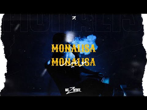 Mc Zofree - MONALISA (pro by @MaaBeatz )