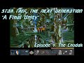 Let S Play Star Trek TNG A Final Unity 9 The Chodak