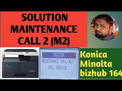 SOLUTION MAINTENANCE CALL 2 (M2 ) |KONICA MINOLTA BIZHUB 164 | COPIER ZONE