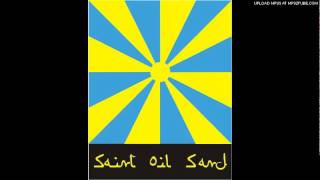Saint Oil Sand - VieniKitiTrecias