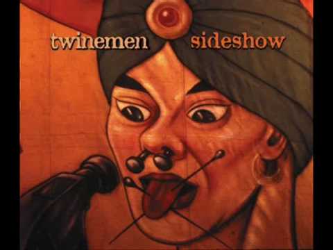 Twinemen - I Slept Through It