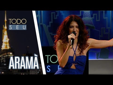 Musical com a cantora italiana Aramà - Todo Seu (31/10/18)