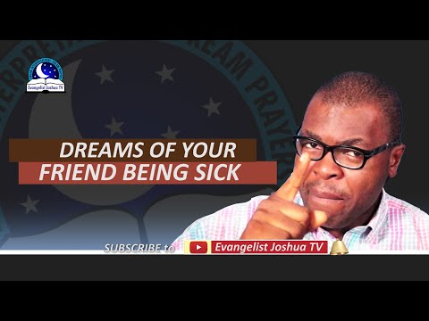 Dream of Your Friend Being Sick - Meaning and Symbolism