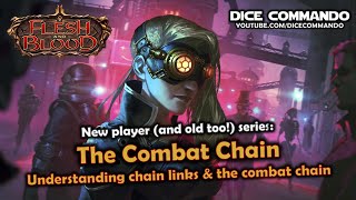 Flesh and Blood TCG | Go Again! Ep98 - New Player Series: The Combat Chain