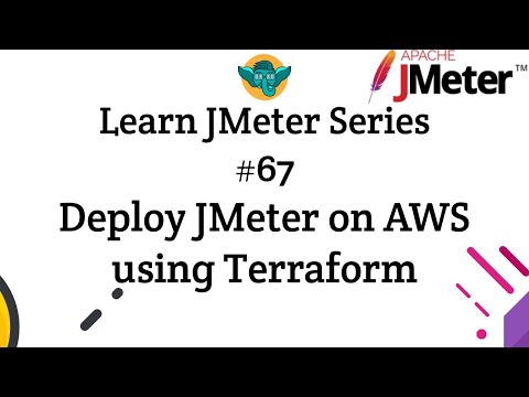 Learn JMeter Series #67 - Deploy JMeter on AWS using Terraform