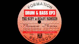 Drum & Bass - That Ruff Track (The Ruff & Ready Remix)
