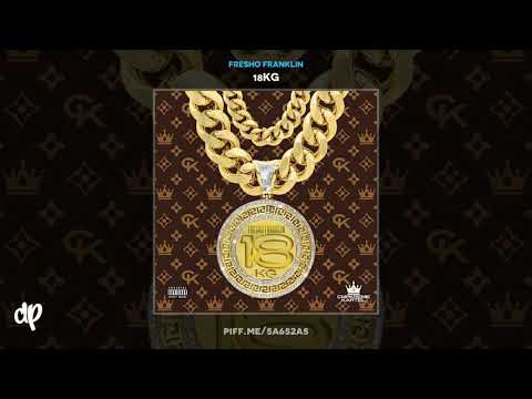 Fresho Franklin - Out The Pound [18KG]