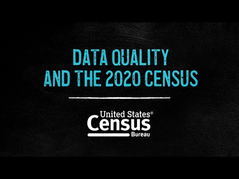 Data Quality and the 2020 Census