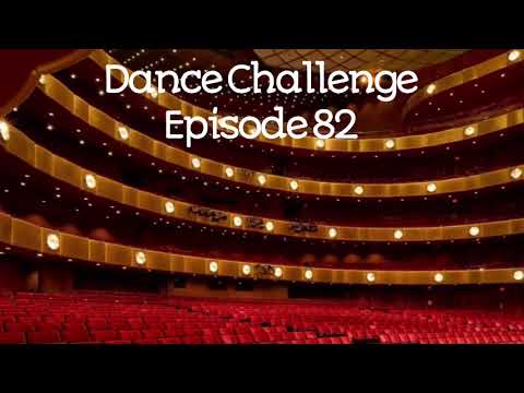 Dance Challenge Episode 82