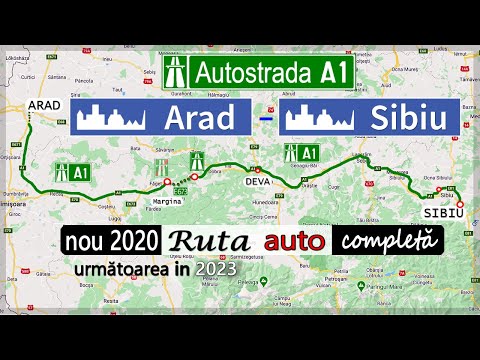 A1 ruta Arad - Sibiu mai rapida  | ultima deschisa (urmatoarea in 2023 anuntata)