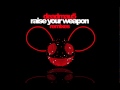 deadmau5 - Raise Your Weapon (Noisia Remix ...