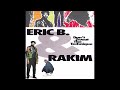 Eric B. & Rakim Allah - Relax With Pep (1992)