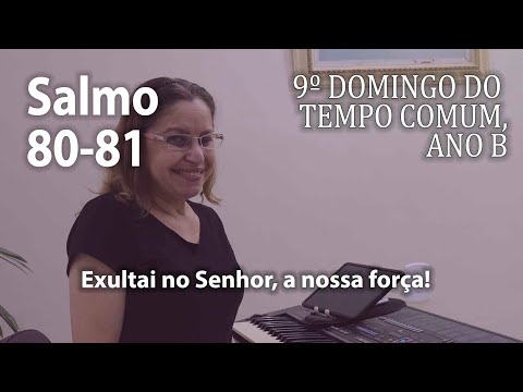 9º Domingo Do Tempo Comum (ano B) - Salmos…