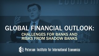 Jose Vinals: Global Financial Outlook--Challenges for Banks and Risks from Shadow Banks