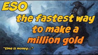 Follow this simple guide to make millions in ESO