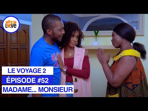 MADAME... MONSIEUR - Ã©pisode #52 - Le voyage 2 (sÃ©rie africaine, #Cameroun)