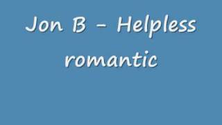 Jon B - Helpless romantic