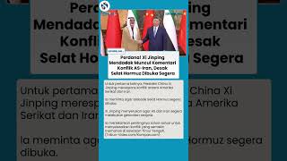 Xi Jinping Akhirnya Bicara soal Konflik AS-Iran, Minta Selat Hormuz Segera Dibuka