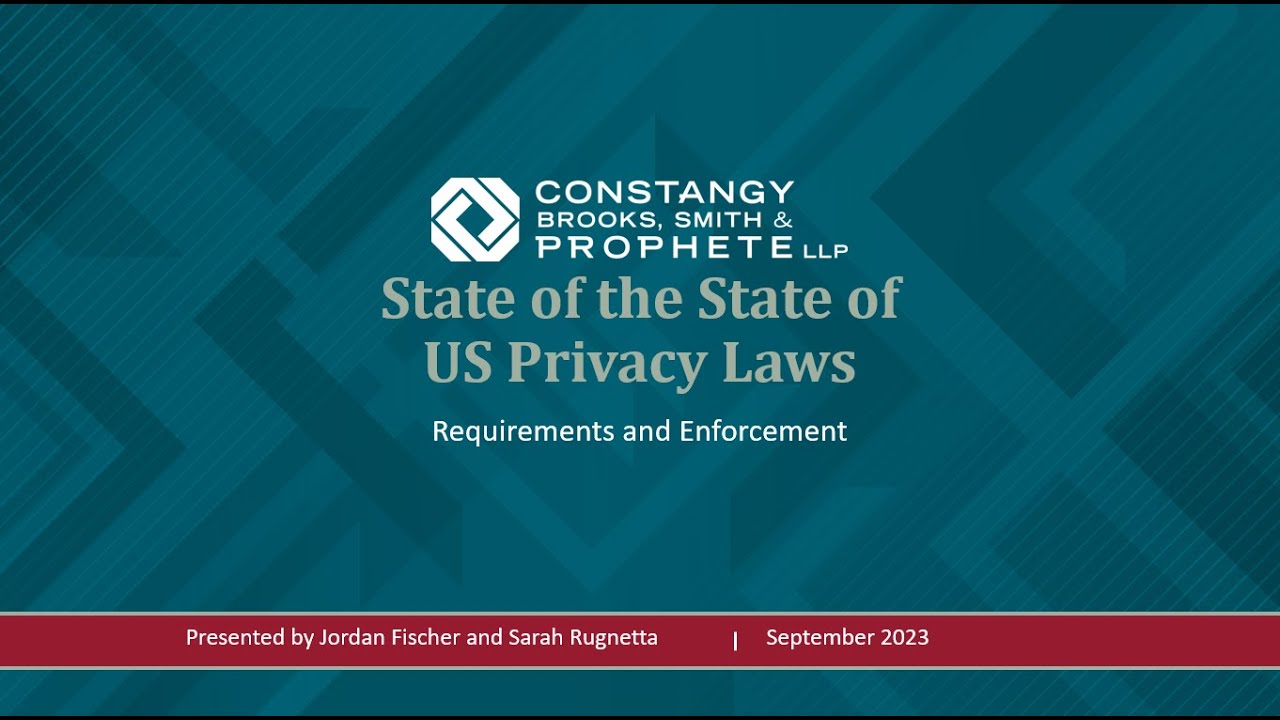 Constangy Webinar: State of the State Data Privacy Laws