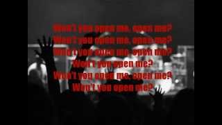Open Me- Shawn McDonald (lyrics)