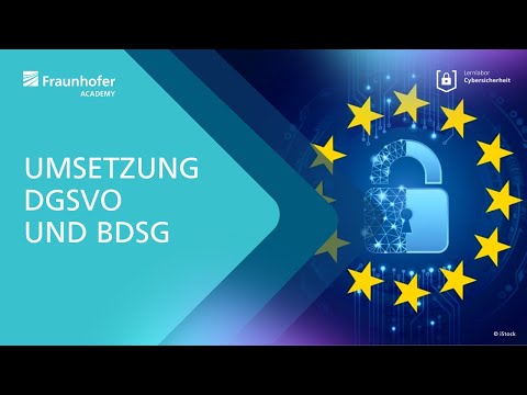 Umsetzung von Datenschutz im Unternehmen – DSGVO / BDSG