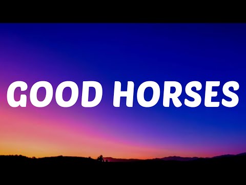 Lainey Wilson - Good Horses (Lyrics) ft. Miranda Lambert