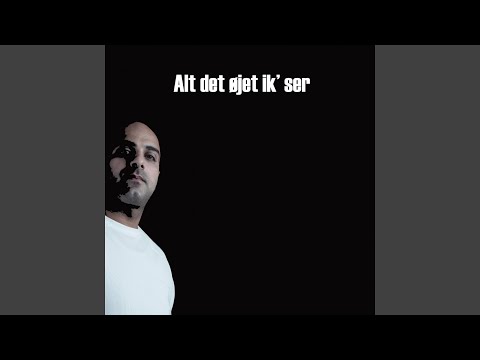Alt det øjet ik' ser (feat. Face, Livid)