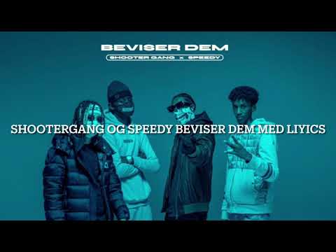 Speedy x shootergang beviser dem lyrics