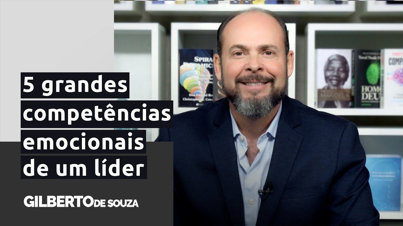 As 5 grandes competências emocionais de um líder