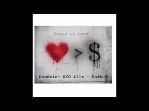 Channel 4 The Family Dark E &  Hoodsie , Ft Ayo (Money on Love)