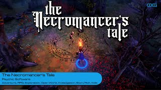 The Necromancer's Tale: Dialogue, Diplomacy & Dark Rituals (Gameplay)
