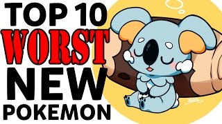 Top 10 WORST New Pokemon from Pokemon Sun and Moon