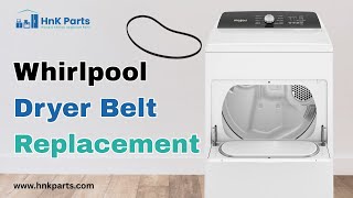 How to Replace Whirlpool Dryer Belt - Step By Step Guide (#661570V)