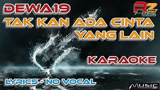Download lagu DEWA19 - TAK KAN ADA CINTA YANG LAIN - KARAOKE | TANPA VOKAL mp3 Download lagu DEWA19 - TAK KAN ADA CINTA YANG LAIN - KARAOKE | TANPA VOKAL mp3