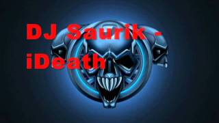 DJ Saurik - iDeath